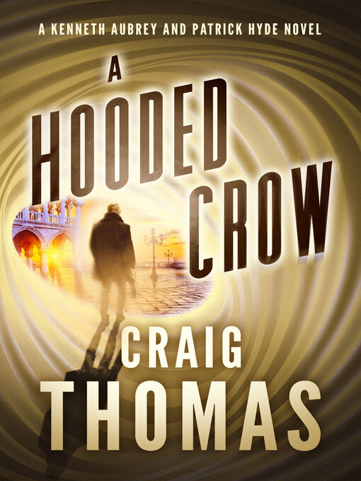 Title details for A Hooded Crow by Craig Thomas - Available